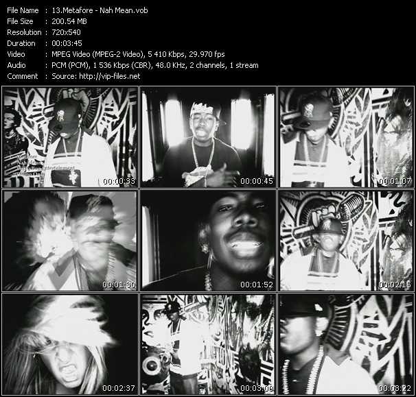 Metafore video ”Nah Mean” from dvd ”Express Video July 2007 Week 4”