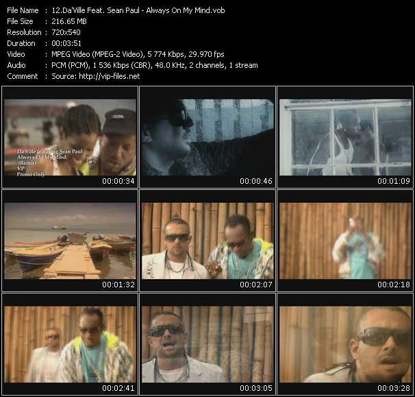 Da'Ville Feat. Sean Paul video ”Always On My Mind” from dvd ”Express Video August 2007 Week 2”