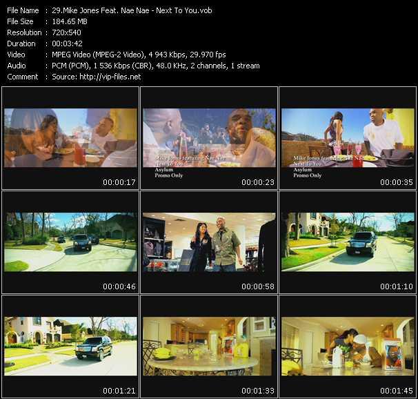 Mike Jones Feat. Nae Nae video ”Next To You” from dvd ”Hot Video May 2009”