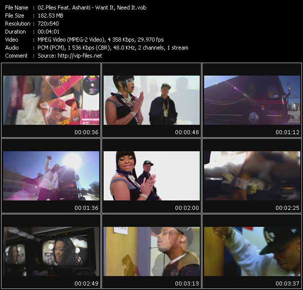 Plies Feat. Ashanti video ”Want It, Need It” from dvd ”Urban Video April 2009”