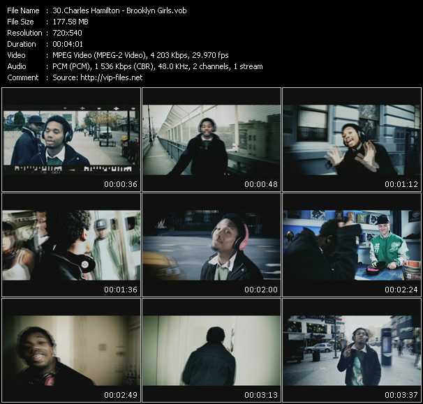 Charles Hamilton video ”Brooklyn Girls” from dvd ”Screenplay VJ-Pro Hits Vision March 2009”