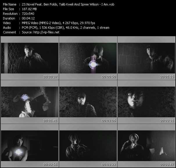 Novel Feat. Ben Folds, Talib Kweli And Spree Wilson video ”I Am” from dvd ”Screenplay VJ-Pro Hits Vision April 2009”