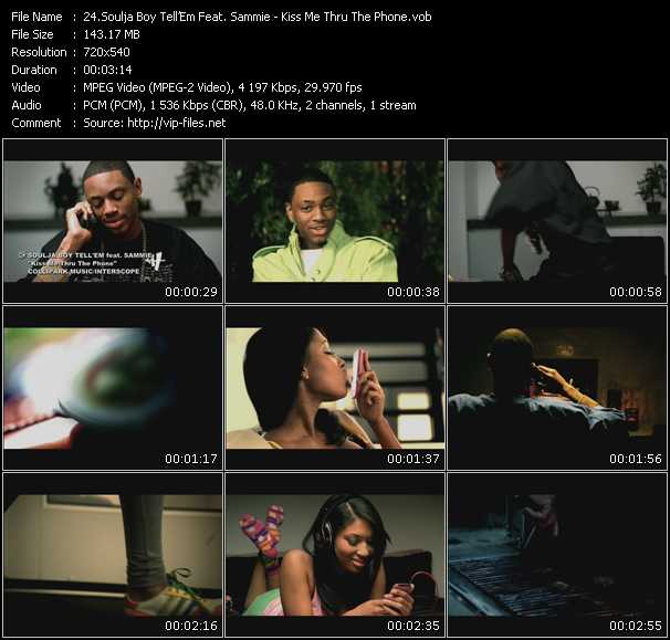 Soulja Boy Tell 'Em Feat. Sammie video ”Kiss Me Thru The Phone” from dvd ”Screenplay VJ-Pro Hits Vision April 2009”