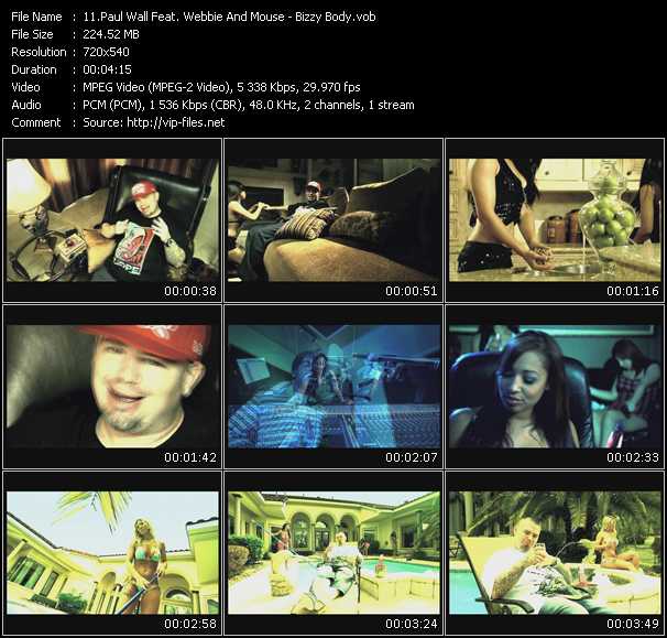 Paul Wall Feat. Webbie And Mouse video ”Bizzy Body” from dvd ”Express Video May 2009 Week 3”