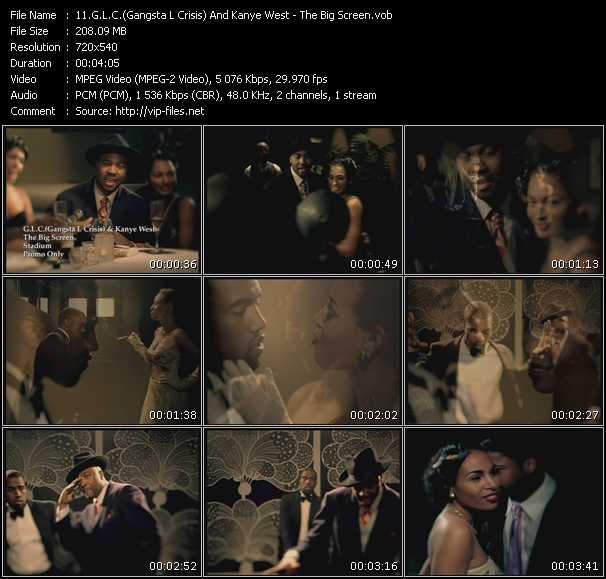 Download Music Video: G.L.C. (Gangsta L .Crisis) And Kanye West - The Big Screen 