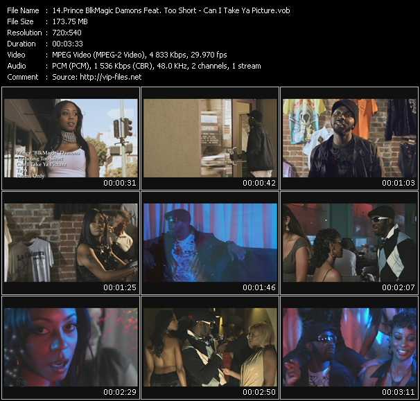 Prince BlkMagic Damons Feat. Too Short video ”Can I Take Ya Picture” from dvd ”Express Video June 2009 Week 4”