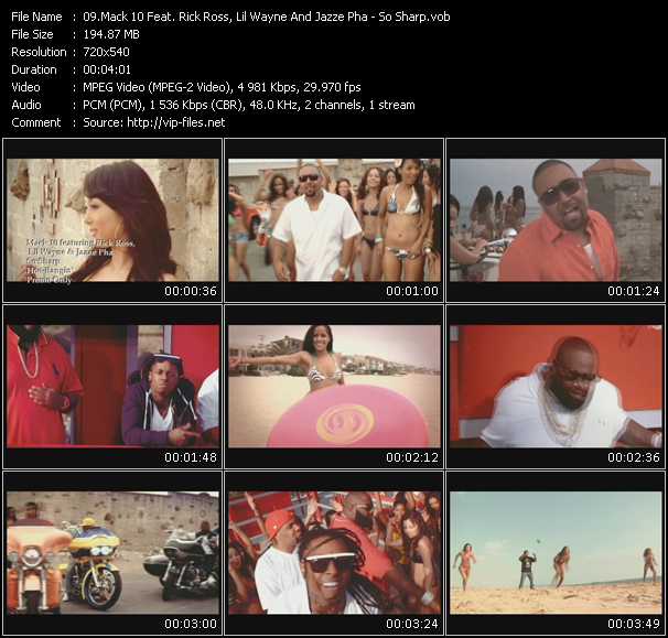 Mack 10 Feat. Rick Ross, Lil' Wayne And Jazze Pha video ”So Sharp” from dvd ”Express Video August 2009 Week 4”