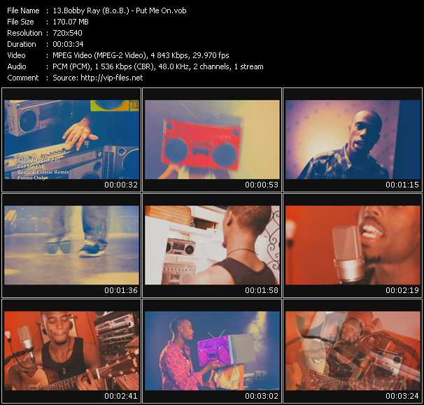 Bobby Ray (B.O.B.) video ”Put Me On” from dvd ”Express Video September 2009 Week 3”