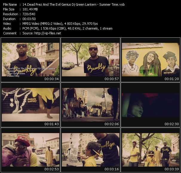 Dead Prez And The Evil Genius Dj Green Lantern video ”Summer Time” from dvd ”Express Video September 2009 Week 3”
