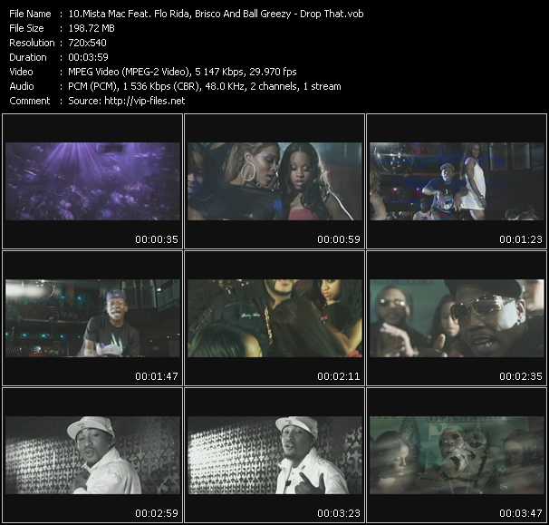 Mista Mac Feat. Flo Rida, Brisco And Ball Greezy video ”Drop That” from dvd ”Express Video September 2009 Week 5”