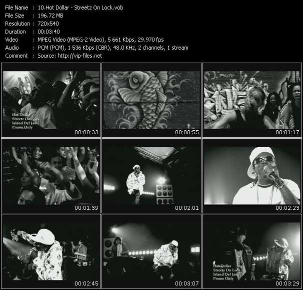 Hot Dollar video ”Streetz On Lock” from dvd ”Express Video October 2007 Week 4”