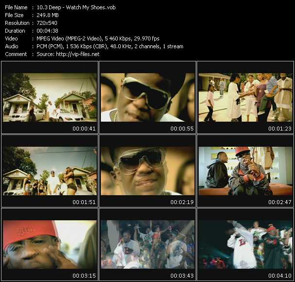 3 Deep video ”Watch My Shoes” from dvd ”Express Video November 2007 Week 4”