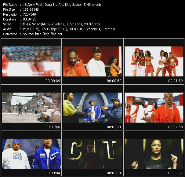 Nelly Feat. Jazze Pha, Jung Tru And King Jacob video ”Errtime” from dvd ”Urban Video May 2005”