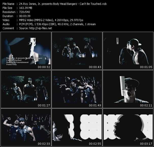 Roy Jones Jr. Presents Body Head Bangerz video ”Can't Be Touched” from dvd ”Urban Video May 2005”