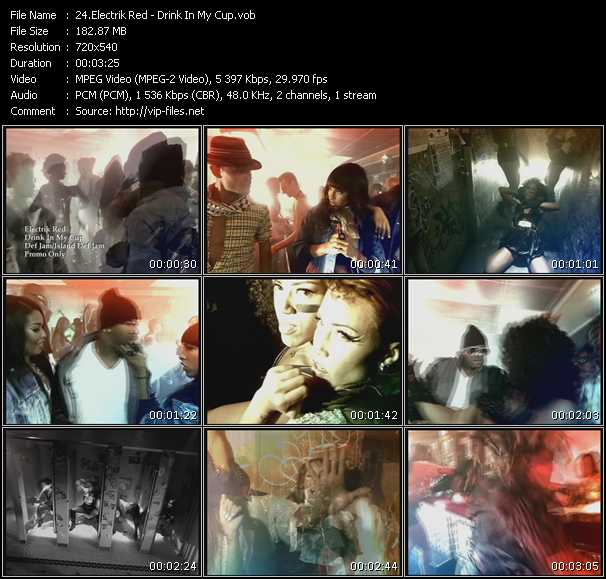 Electrik Red video ”Drink In My Cup” from dvd ”Urban Video May 2009”