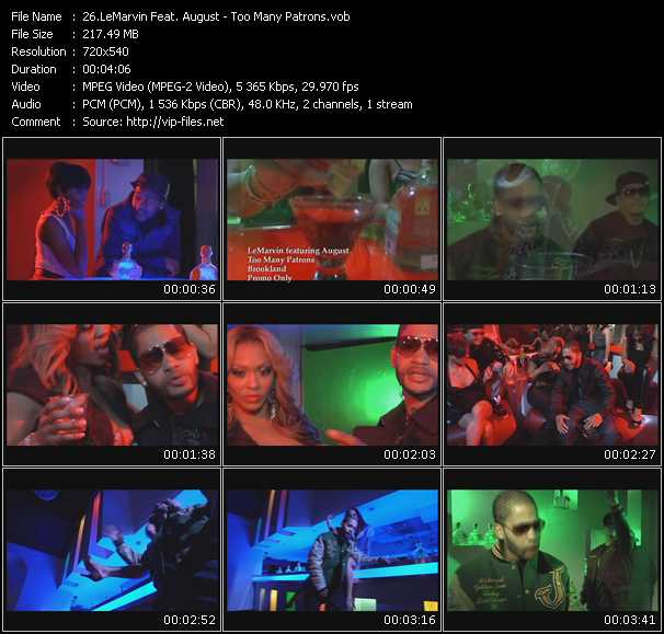 LeMarvin Feat. August video ”Too Many Patrons” from dvd ”Urban Video May 2009”
