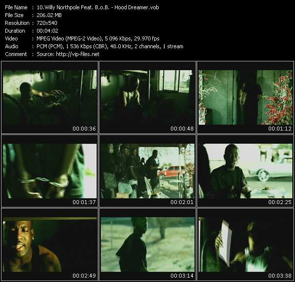 Willy Northpole Feat. B.O.B. video ”Hood Dreamer” from dvd ”Urban Video June 2009”