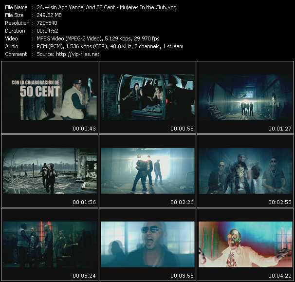 Wisin And Yandel And 50 Cent video ”Mujeres In The Club” from dvd ”Urban Video June 2009”