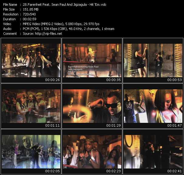 Farenheit Feat. Sean Paul And Jigzagula video ”Hit 'Em” from dvd ”Urban Video June 2009”