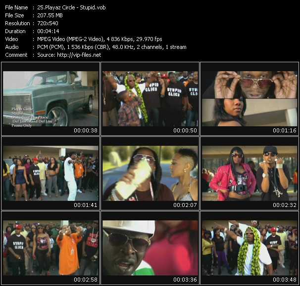 Playaz Circle video ”Stupid” from dvd ”Urban Video August 2009”