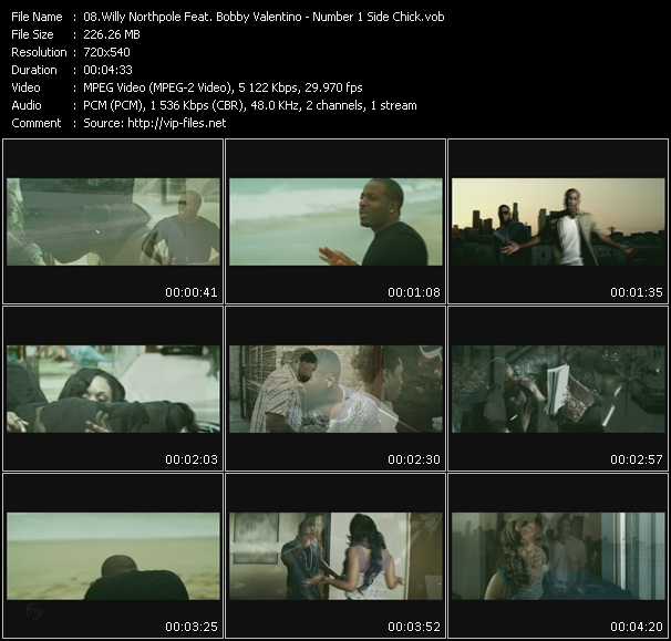 Willy Northpole Feat. Bobby Valentino (Bobby V) video ”Number 1 Side Chick” from dvd ”Urban Video September 2009”