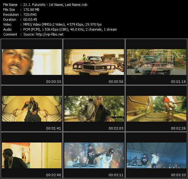 J. Futuristic video ”1st Name, Last Name” from dvd ”Urban Video October 2009”