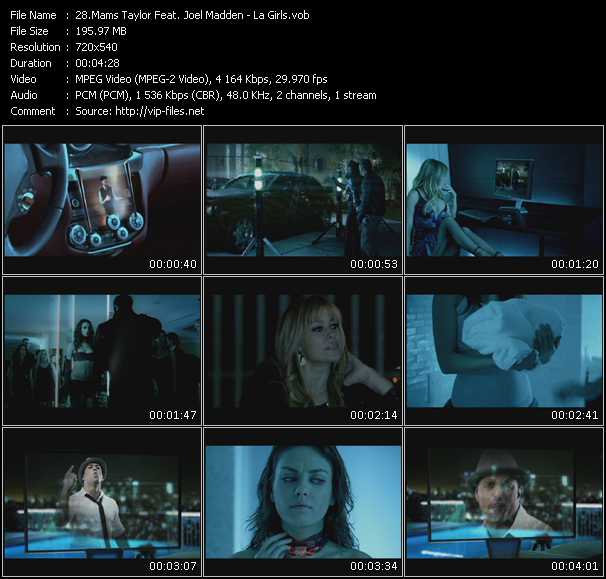 Mams Taylor Feat. Joel Madden video ”La Girls” from dvd ”Screenplay VJ-Pro Hits Vision May 2009”