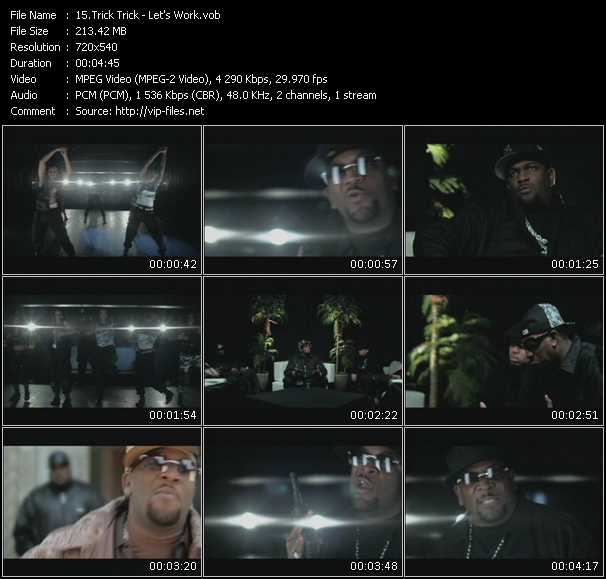 Trick Trick video ”Let's Work” from dvd ”Screenplay VJ-Pro Urban Vision July 2008”