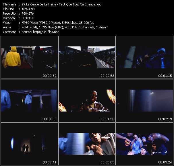 Le Cercle De La Haine video ”Faut Que Tout Ca Change” from dvd ”Clap. L'indispensable Des Clips De Rap Francais Indes Vol.1”