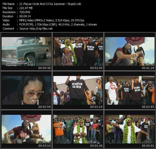 Playaz Circle And Oj Da Juiceman video ”Stupid” from dvd ”Canada Hot Video November 2009”