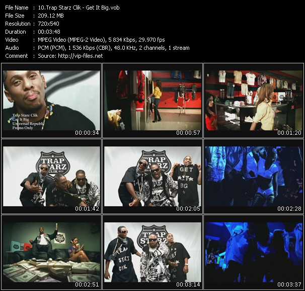 Trap Starz Clik video ”Get It Big” from dvd ”Express Video January 2008 Week 4”