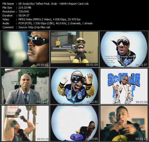 Soulja Boy Tell 'Em Feat. Arab video ”Yahhh!-Report Card” from dvd ”Express Video February 2008 Week 2”