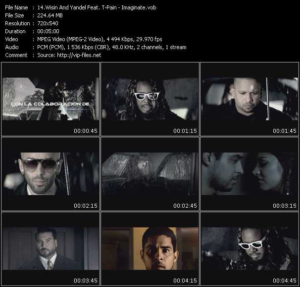 Wisin And Yandel Feat. T-Pain video ”Imaginate” from dvd ”Express Video February 2010 Week 2”