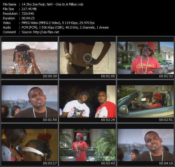 Sho Zoe Feat. NAV video ”One In A Million” from dvd ”Express Video December 2009 Week 3”