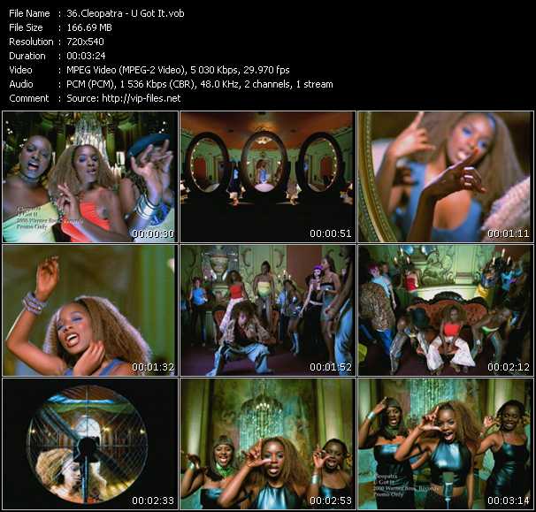 Cleopatra video ”U Got It” from dvd ”Hot Video August 2000”