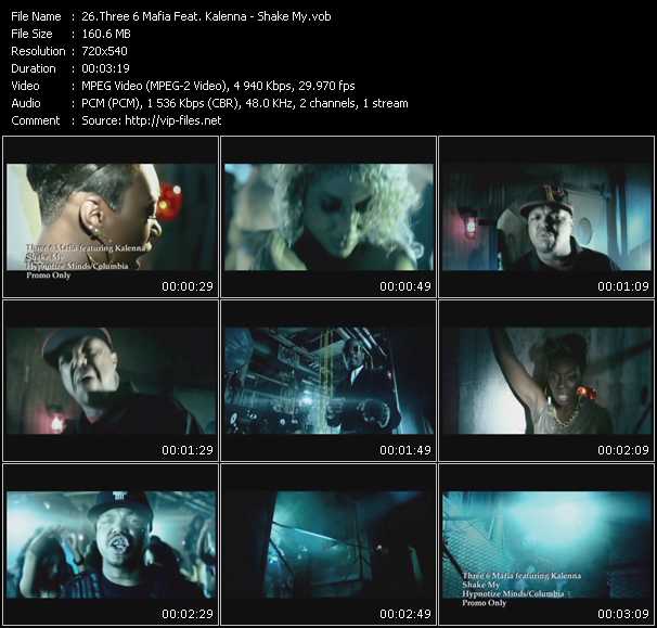 Three 6 Mafia Feat. Kalenna video ”Shake My” from dvd ”Hot Video December 2009”