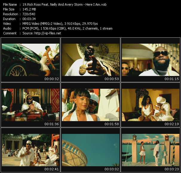 Rick Ross Feat. Nelly And Avery Storm video ”Here I Am” from dvd ”Canada Rhythm Video Issue 5”