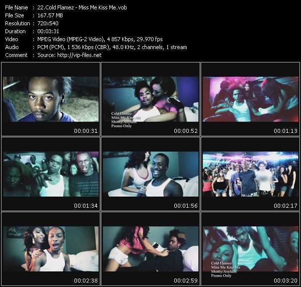 Cold Flamez video ”Miss Me Kiss Me” from dvd ”Urban Video February 2010”