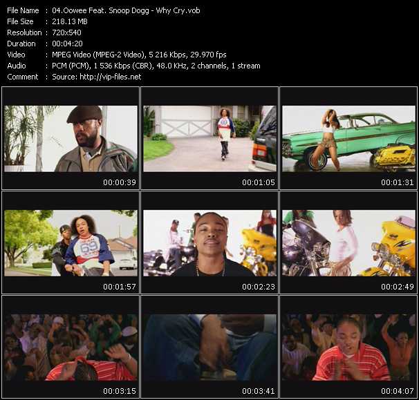 Oowee Feat. Snoop Dogg video ”Why Cry” from dvd ”Urban Video July 2005”