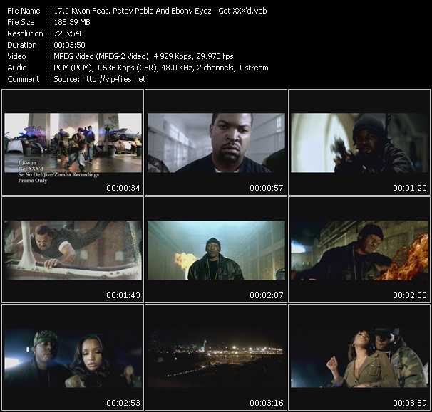 J-Kwon Feat. Petey Pablo And Ebony Eyez video ”Get XXX'd” from dvd ”Urban Video July 2005”