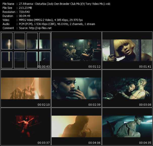 Rihanna video ”Disturbia (Jody Den Broeder Club Mix) (Vj Tony Video Mix)” from dvd ”Screenplay VJ-Pro Dance Vision February 2010”
