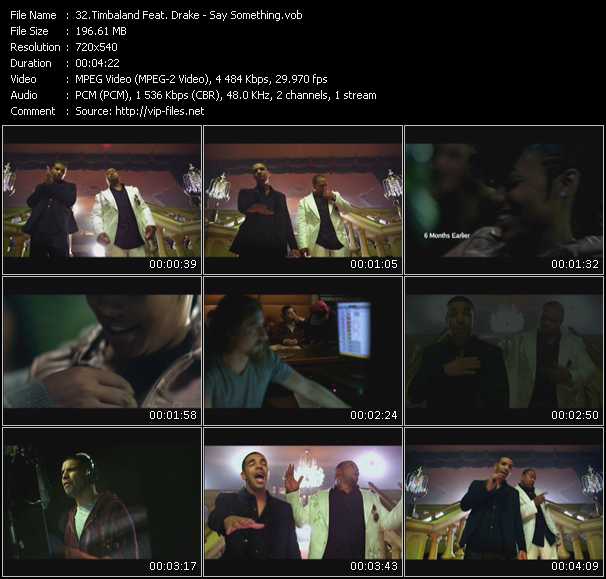 Timbaland Feat. Drake video ”Say Something” from dvd ”Screenplay VJ-Pro Hits Vision February 2010”