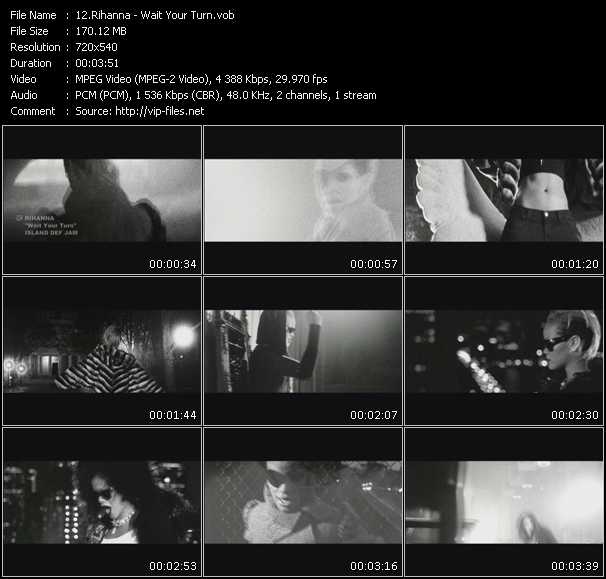 Rihanna video ”Wait Your Turn” from dvd ”Screenplay VJ-Pro Hits Vision December 2009”