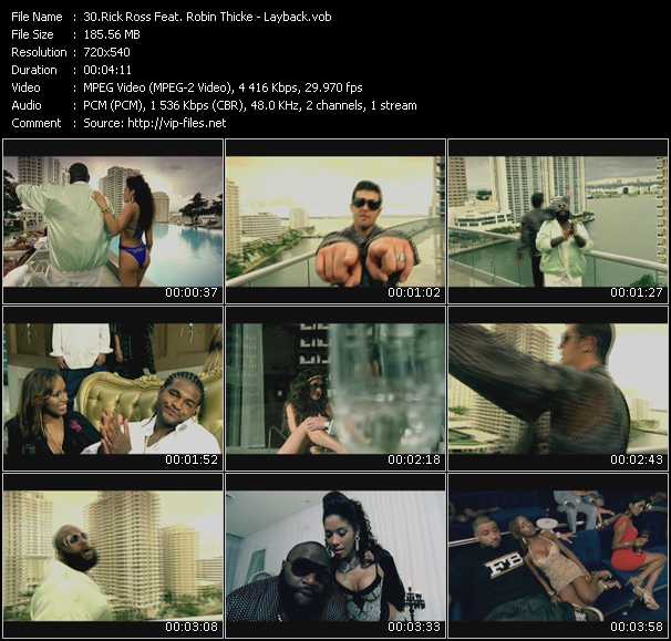 Rick Ross Feat. Robin Thicke video ”Layback” from dvd ”Screenplay VJ-Pro Hits Vision December 2009”
