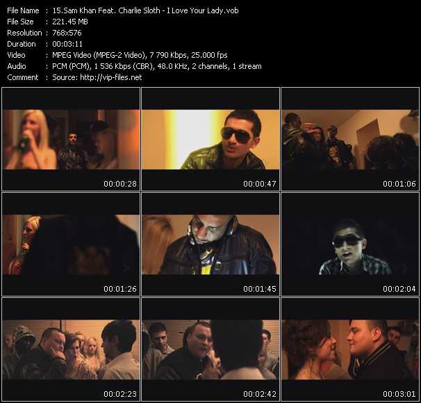 Sam Khan Feat. Charlie Sloth video ”I Love Your Lady” from dvd ”MixMash Urban September 2010”