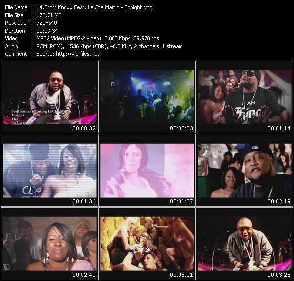 Scott Knoxx Feat. Le'Che Martin video ”Tonight” from dvd ”Express Video April 2010 Week 4”