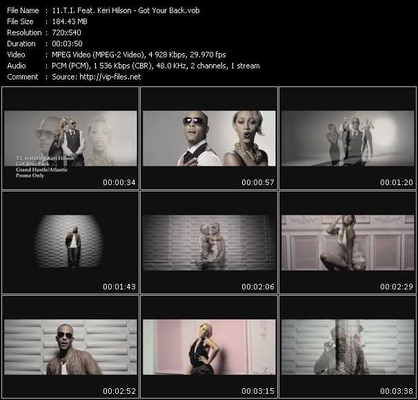 T.I. Feat. Keri Hilson video ”Got Your Back” from dvd ”Express Video August 2010 Week 3”