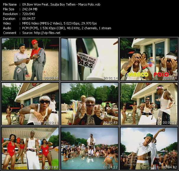 Bow Wow Feat. Soulja Boy Tell 'Em video ”Marco Polo” from dvd ”Express Video September 2008 Week 1”