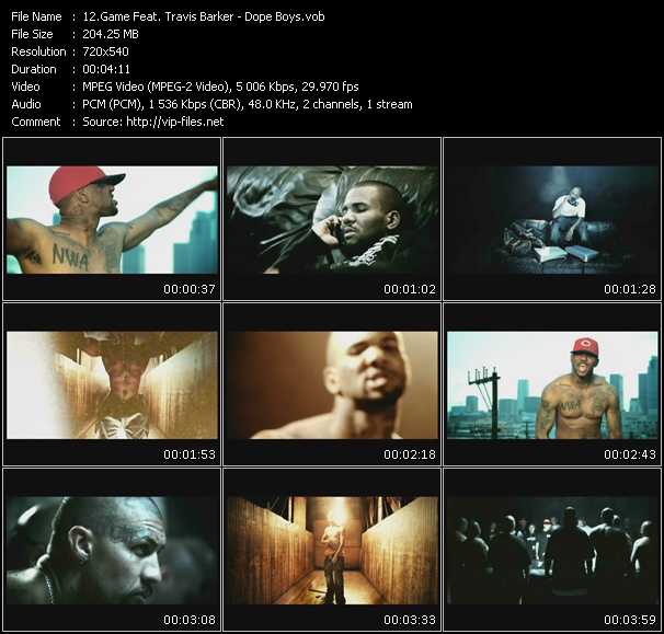 Game Feat. Travis Barker video ”Dope Boys” from dvd ”Express Video September 2008 Week 1”