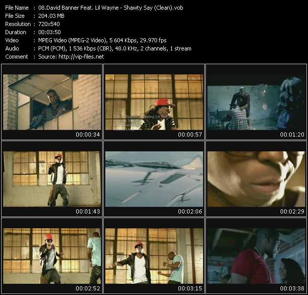 David Banner Feat. Lil' Wayne video ”Shawty Say (Clean)” from dvd ”Express Video September 2008 Week 2”